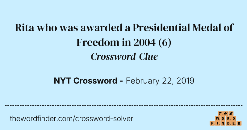 Rita who was awarded a Presidential Medal of Freedom in 2004 crossword clue image