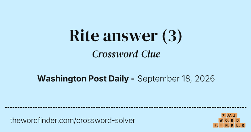Rite answer crossword clue image
