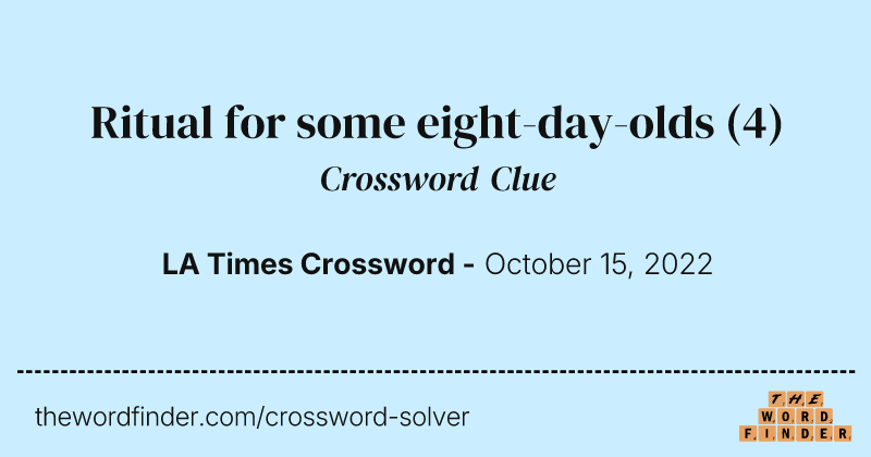 Ritual for some eight-day-olds crossword clue image