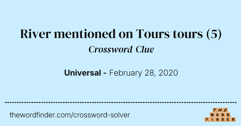 River mentioned on Tours tours crossword clue image