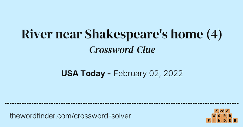 River near Shakespeare's home crossword clue image