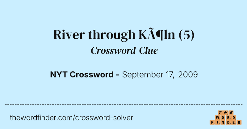 River through Köln crossword clue image