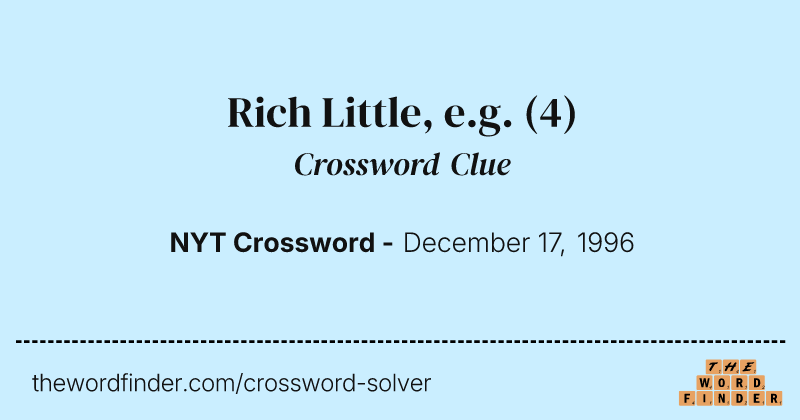 Rich Little, e.g. crossword clue image