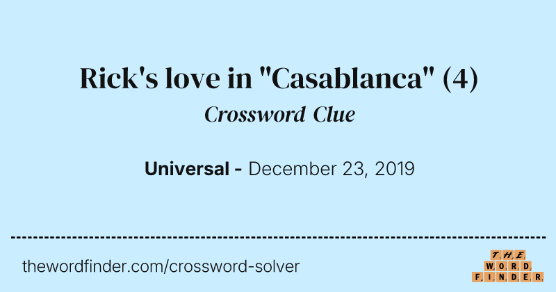 Rick's love in "Casablanca" crossword clue image