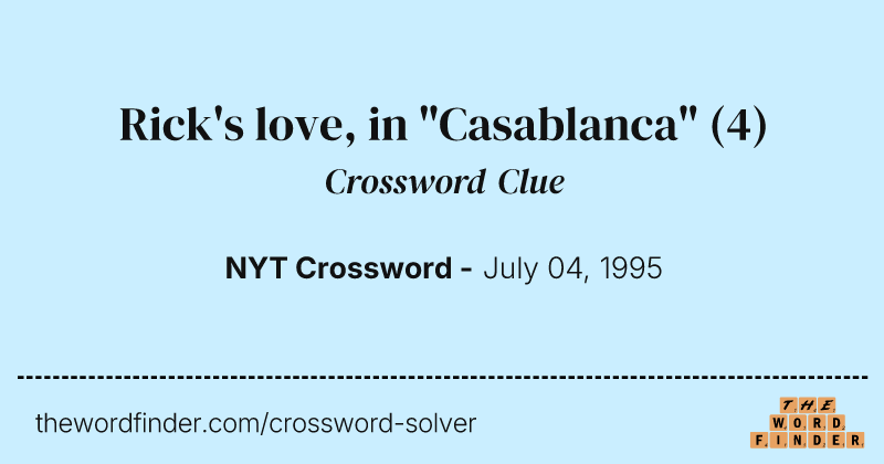 Rick's love, in "Casablanca" crossword clue image