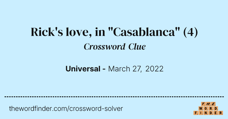 Rick's love, in "Casablanca" crossword clue image