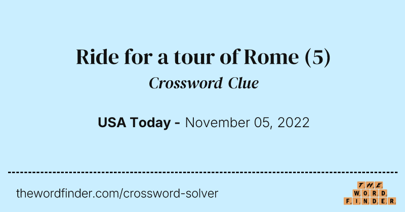 Ride for a tour of Rome crossword clue image