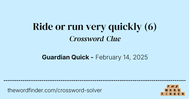 Ride or run very quickly crossword clue image