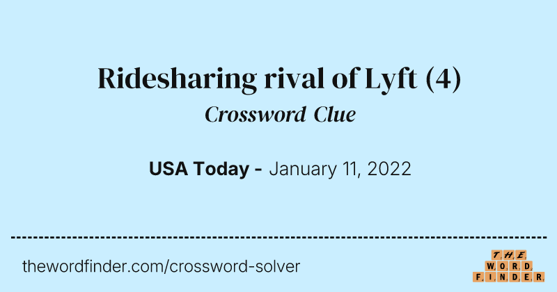 Ridesharing rival of Lyft crossword clue image