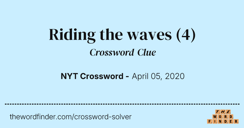 Riding the waves crossword clue image