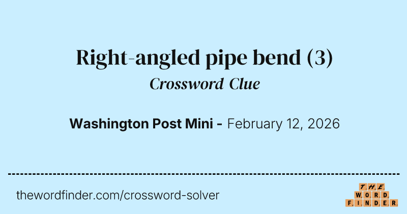Right-angled pipe bend crossword clue image