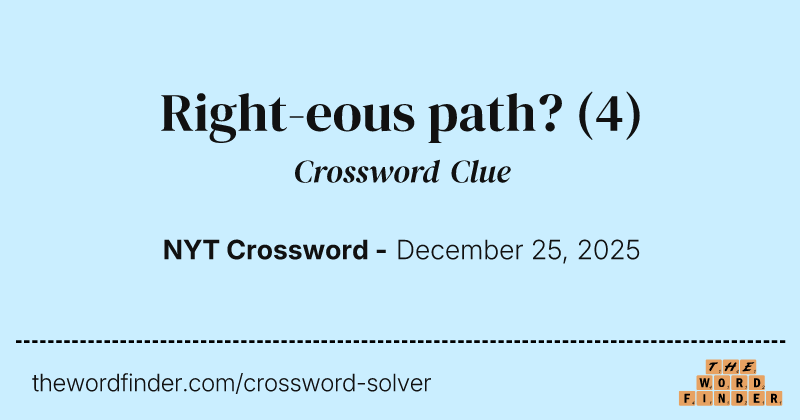 Right-eous path? crossword clue image