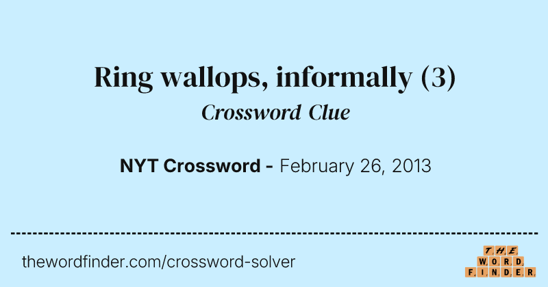 Ring wallops, informally crossword clue image
