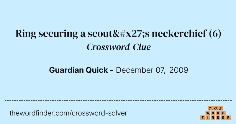 Ring securing a scout's neckerchief crossword clue image