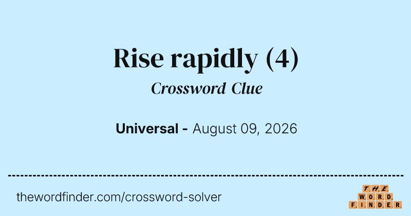 Rise rapidly crossword clue image