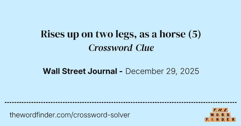 Rises up on two legs, as a horse crossword clue image