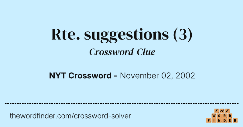 Rte. suggestions crossword clue image