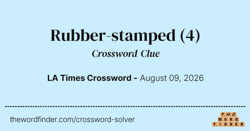 Rubber-stamped crossword clue image