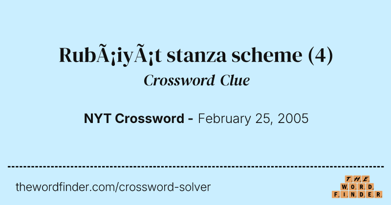 Rubáiyát stanza scheme crossword clue image