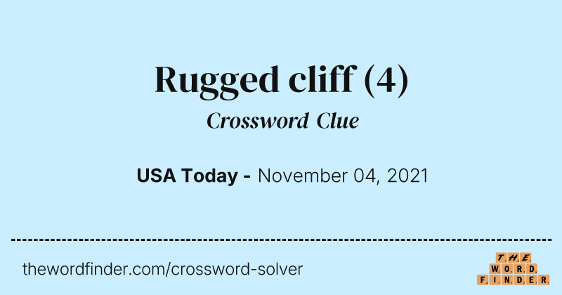Rugged cliff crossword clue image