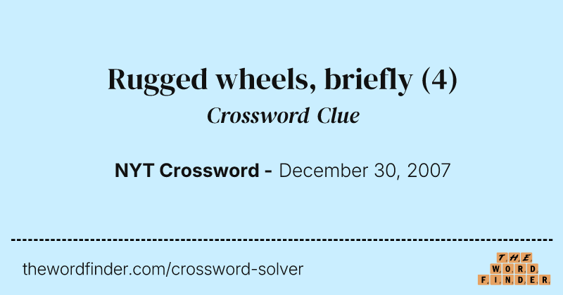 Rugged wheels, briefly crossword clue image