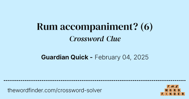 Rum accompaniment? crossword clue image