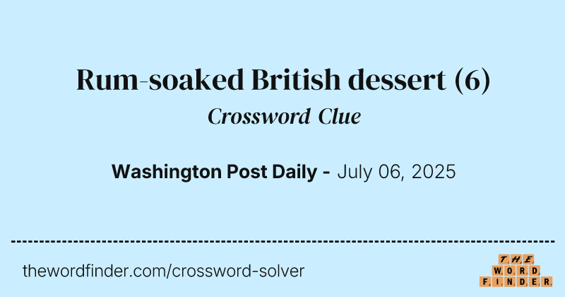 Rum-soaked British dessert crossword clue image