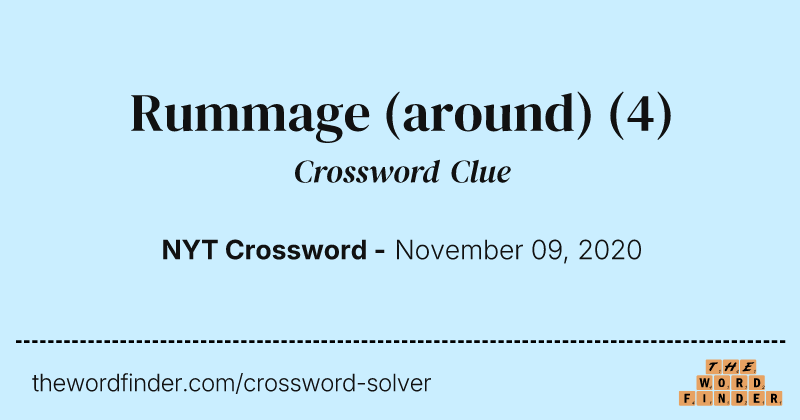 Rummage (around) crossword clue image