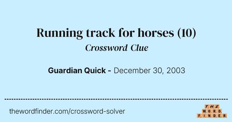Running track for horses crossword clue image