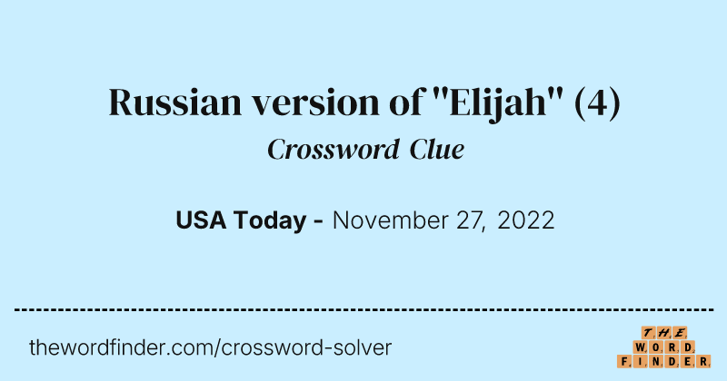 Russian version of ''Elijah'' crossword clue image