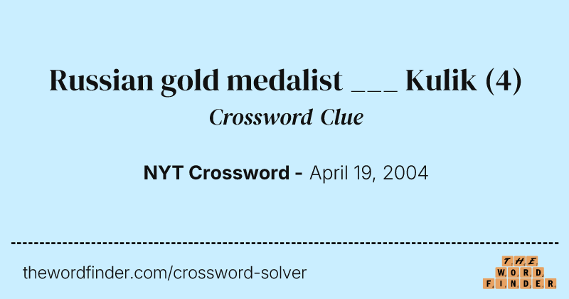 Russian gold medalist ___ Kulik crossword clue image