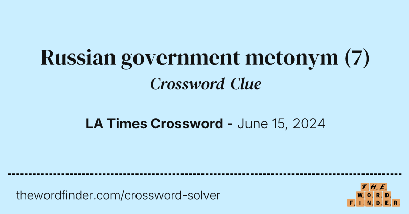 Russian government metonym crossword clue image