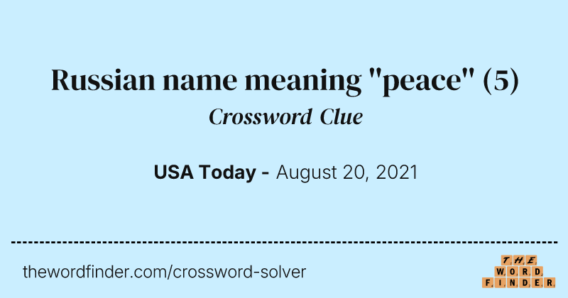 Russian name meaning ''peace'' crossword clue image
