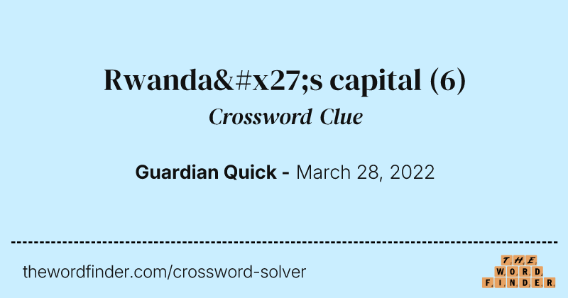 Rwanda's capital crossword clue image