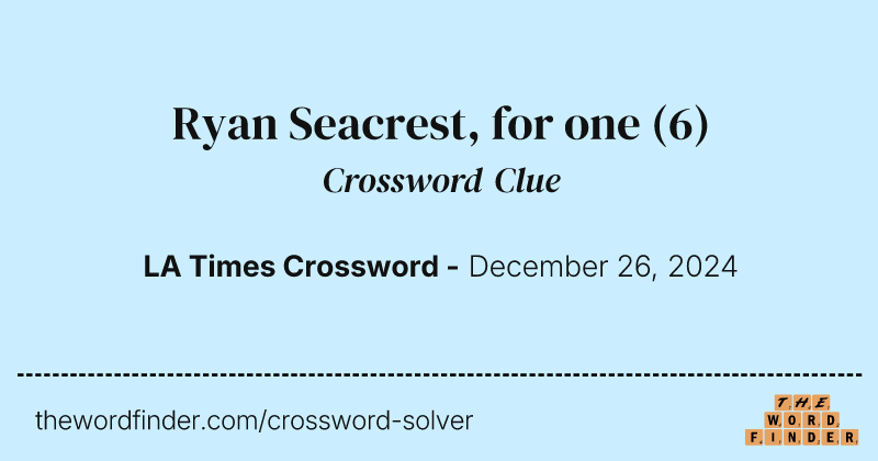 Ryan Seacrest, for one crossword clue image