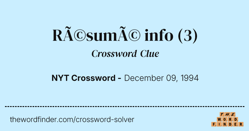 Résumé info crossword clue image