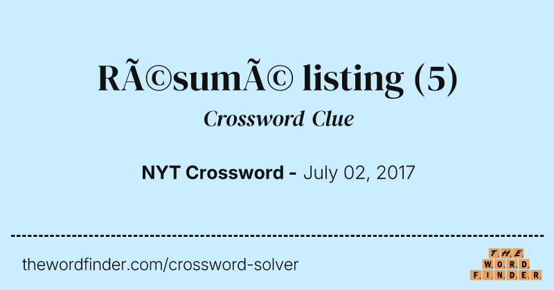 Résumé listing crossword clue image