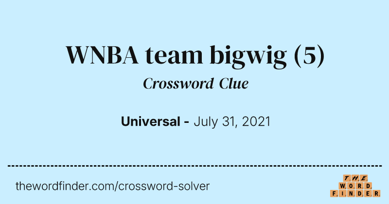 WNBA team bigwig crossword clue image