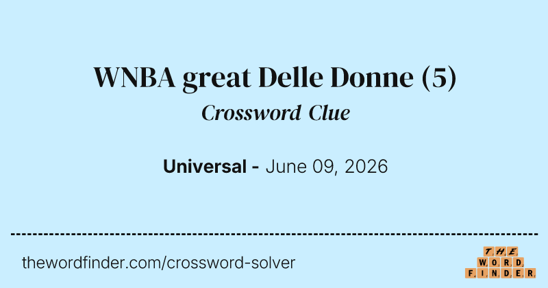 WNBA great Delle Donne crossword clue image