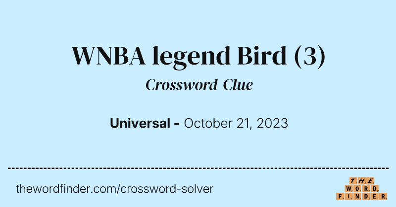 WNBA legend Bird crossword clue image