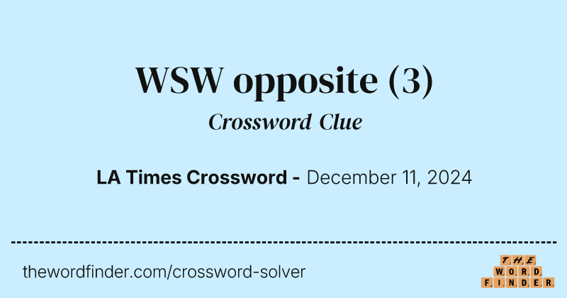 WSW opposite crossword clue image