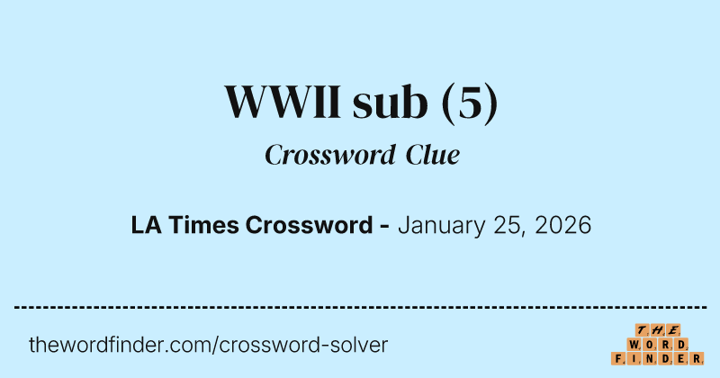 WWII sub crossword clue image