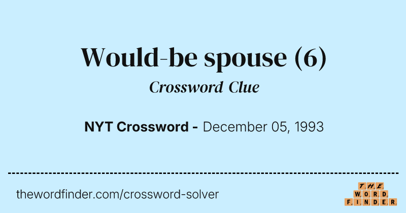 Would-be spouse crossword clue image