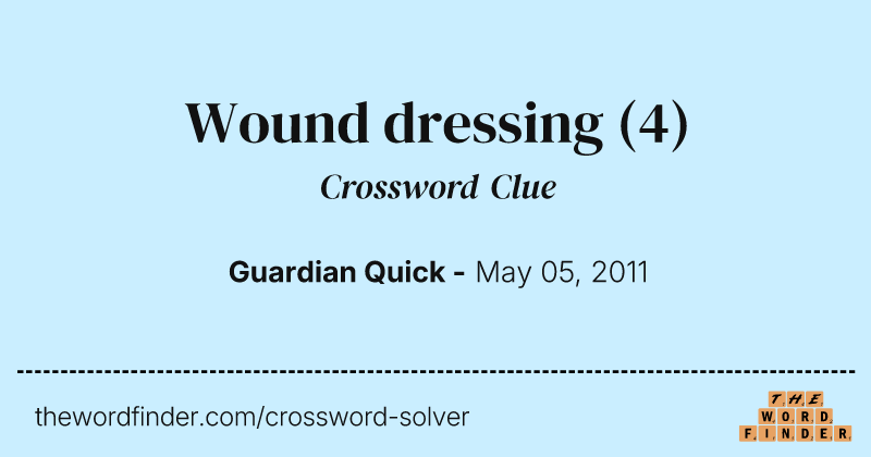 Wound dressing crossword clue image