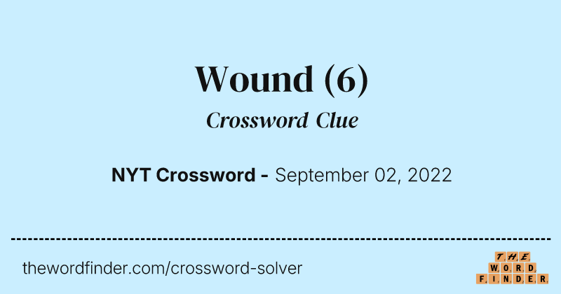 Wound crossword clue image