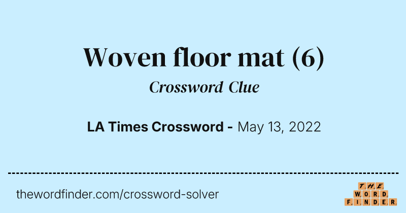 Woven floor mat crossword clue image