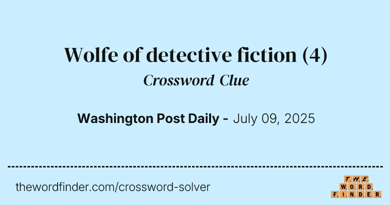 Wolfe of detective fiction crossword clue image
