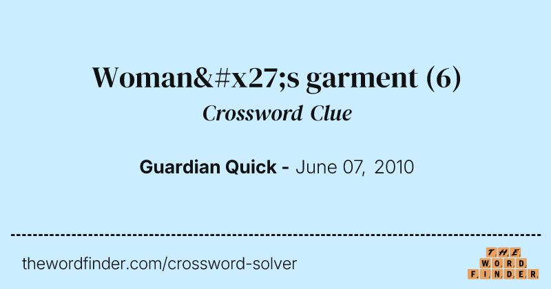 Woman's garment crossword clue image