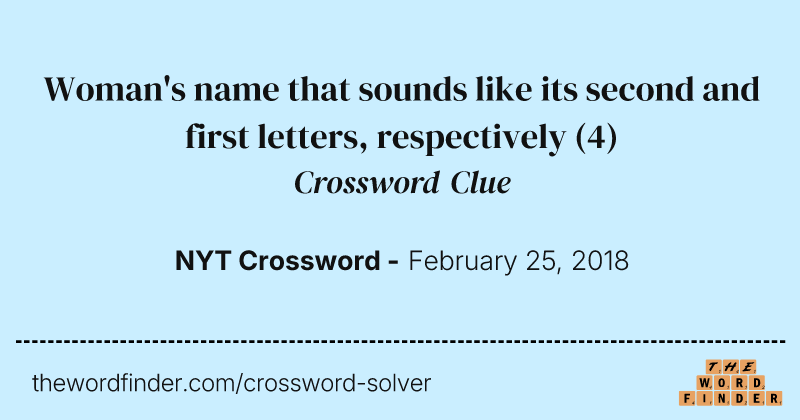Woman's name that sounds like its second and first letters, respectively crossword clue image
