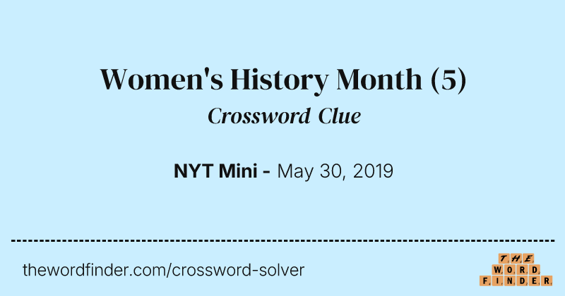 Women's History Month crossword clue image